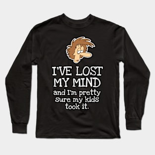 Mother Lost My Mind Long Sleeve T-Shirt